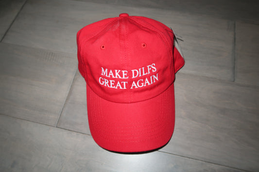 MAKE DILFS GREAT AGAIN HAT